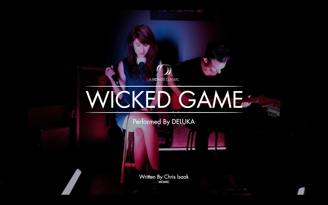 music deluka 8211 wicked game chris isaak cover