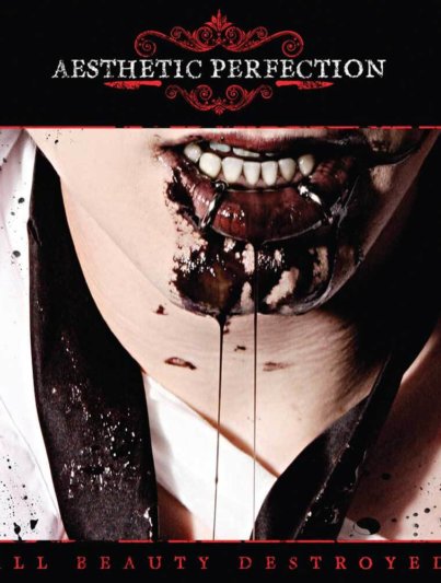aesthetic perfection all beauty destroyed