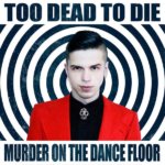 too dead to die murder on the dance floor