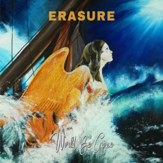 Erasure - World Be Gone