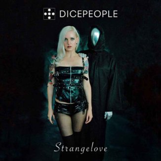 Dicepeople - Strangelove (Single)