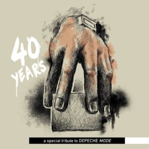 40 Years - A Special Tribute To Depeche Mode