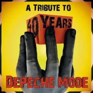 40 Years - A Special Tribute To Depeche Mode (Artwork of the digital edition)