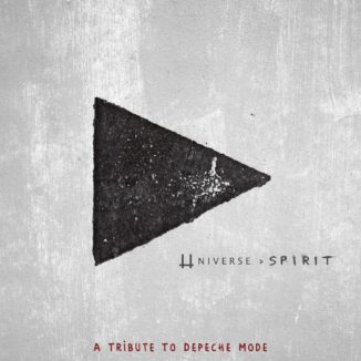 Universe > Spirit (A Tribute To Depeche Mode)
