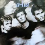 A-ha - Stay On These Roads