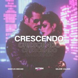 Action Cop - Crescendo (Feat. Selene Calder)