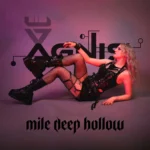 Agnis - Mile Deep Hollow (IAMX Cover)