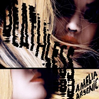 Amelia Arsenic - Deathless