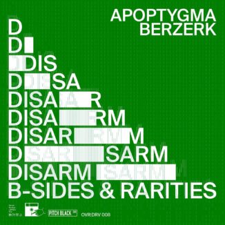 Apoptygma Berzerk – Disarm (B-Sides & Rarities)