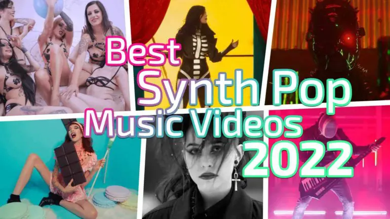 Best synth pop music videos 2022