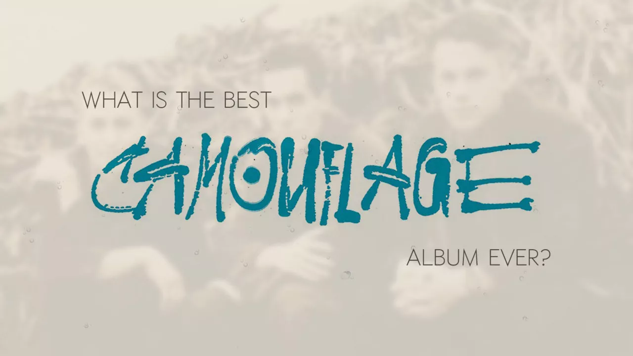 What is the best Camouflage album ever?