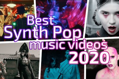 Best Synth Pop music videos 2020