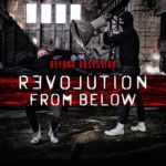 Beyond Obsession - Revolution From Below Beyond Obsession – Revolution From Below