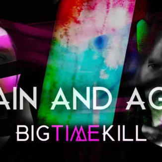 Big Time Kill - Again And Again