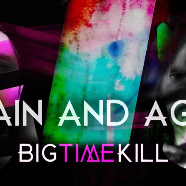 Big Time Kill - Again And Again