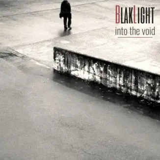 BlakLight - Into The Void