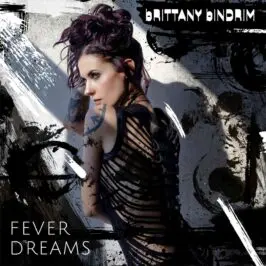 Brittany Bindrim - Fever Dreams