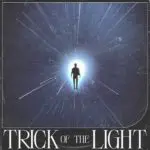 Color Theory - Trick Of The Light