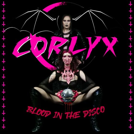 Corlyx - Blood In The Disco