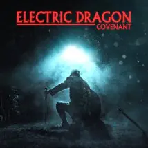Electric Dragon – Covenant (2016)