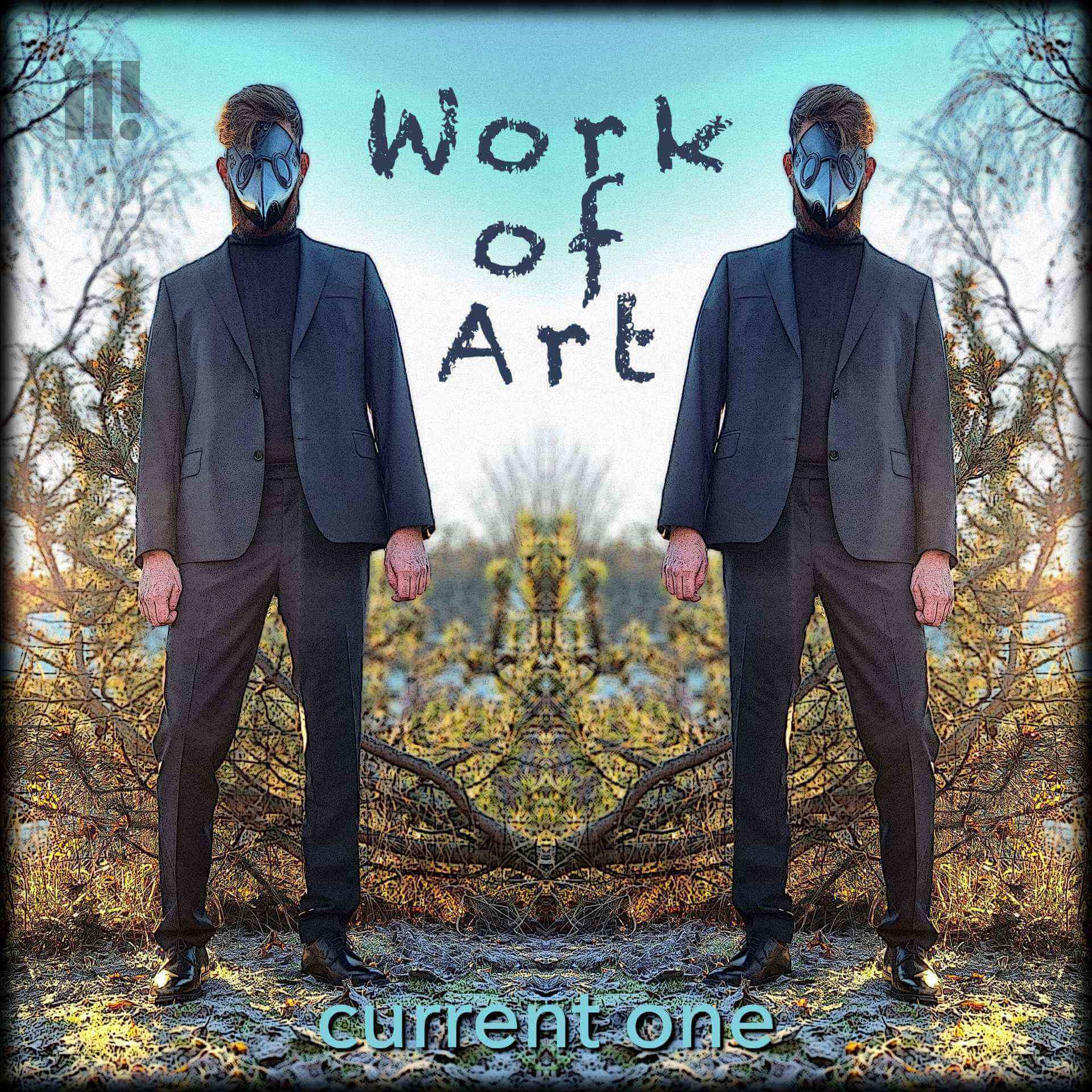 Current One - Work Of Art
