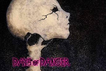Days Of Danger - Lost