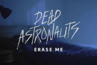 Dead Astronauts - Erase Me