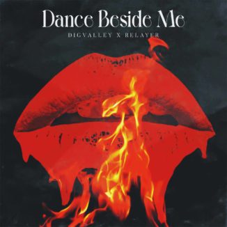 Digvalley - Dance Beside Me (Feat. Relayer)