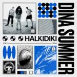 Dina Summer - Halkidiki