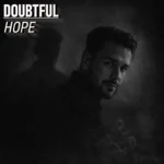 Doubtful Hope - Doubtful Hope