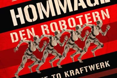 Hommage Den Robotern (A Tribute To Kraftwerk)