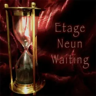 Etage Neun - Waiting