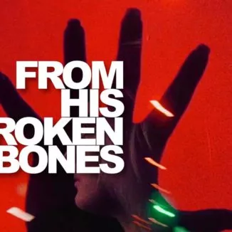 Faderhead - From His Broken Bones