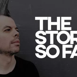 Faderhead - The Story So Far (Documentary)