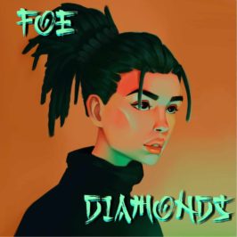 Foe - Diamonds (feat. Alina Valentina)
