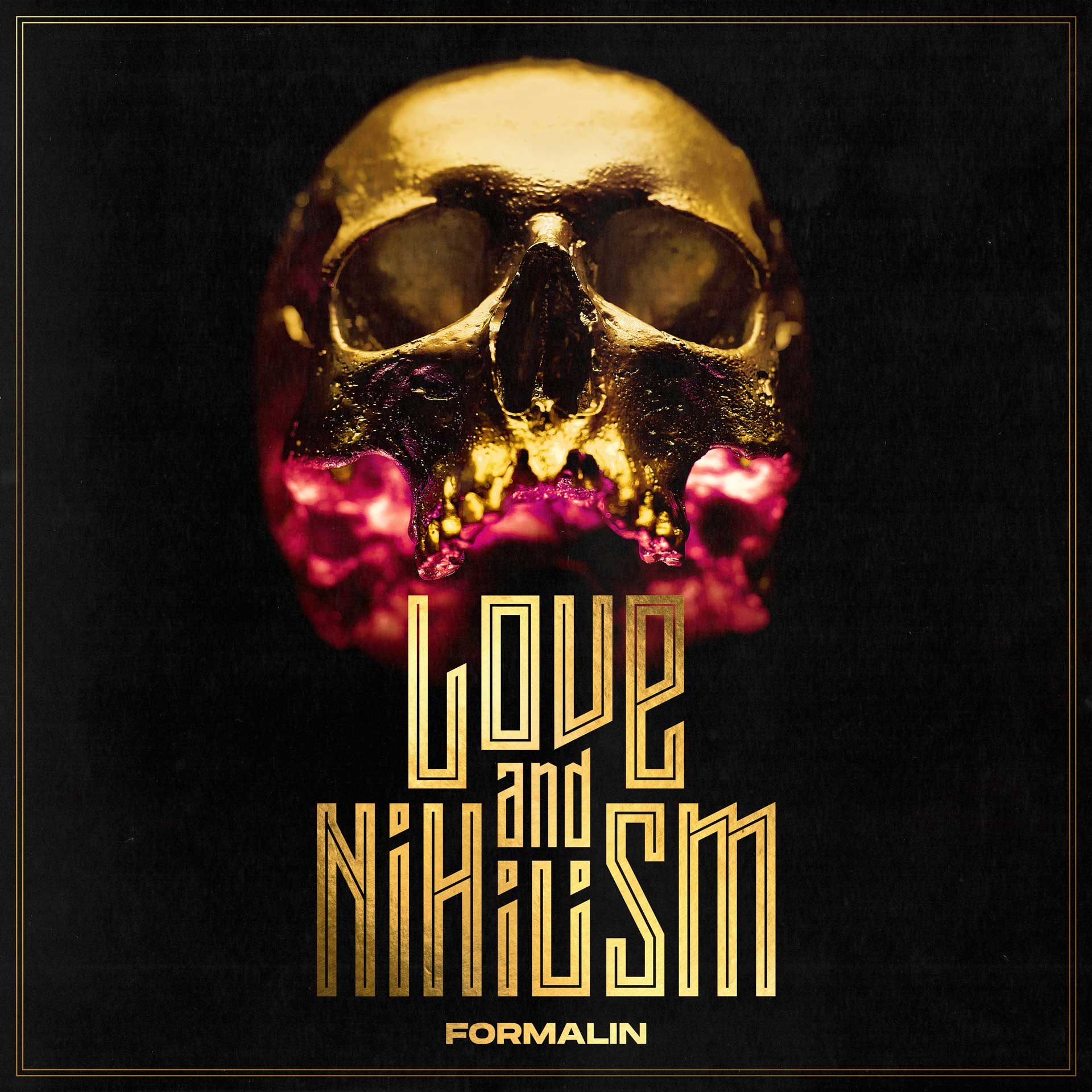 Formalin - Love And Nihilism