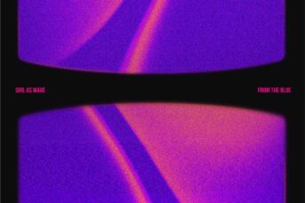 Girl As Wave - From The Blue