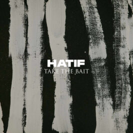 Hatif - Take The Bait