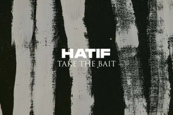 Hatif - Take The Bait