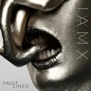 IAMX - Fault Lines1