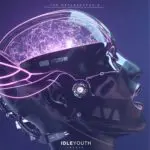 Idle Youth - The Metamorphosis
