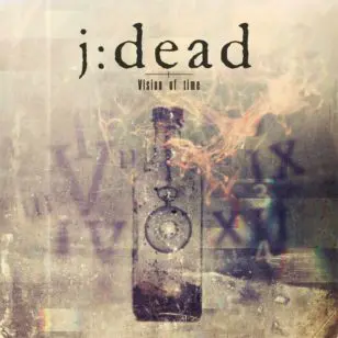 J:Dead - Vision Of Time