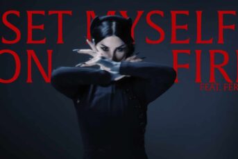 Kat Von D - Set Myself On Fire (Feat. Ferras)