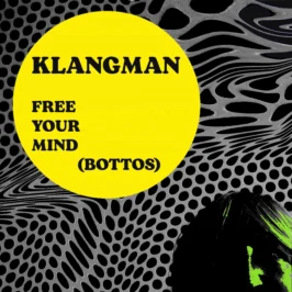 Klangman - Free Your Mind (Bottos)