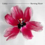 Låska - Burning Heart