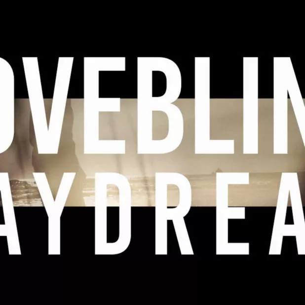 Loveblind - Daydream