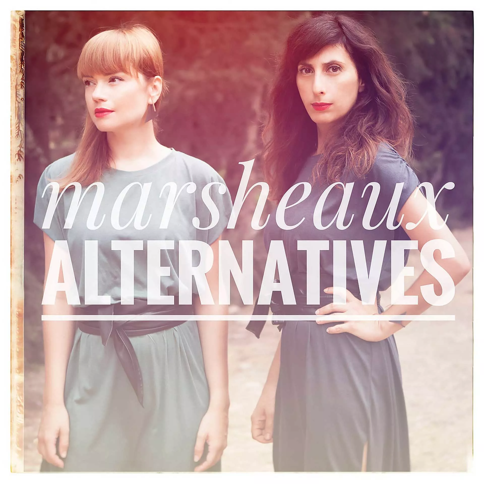 Marsheaux - Alternatives
