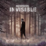 Meersein - Invisible