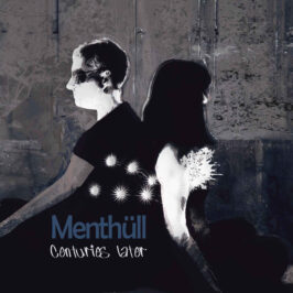 Menthüll - Centuries Later