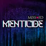Miss FD - Menticide